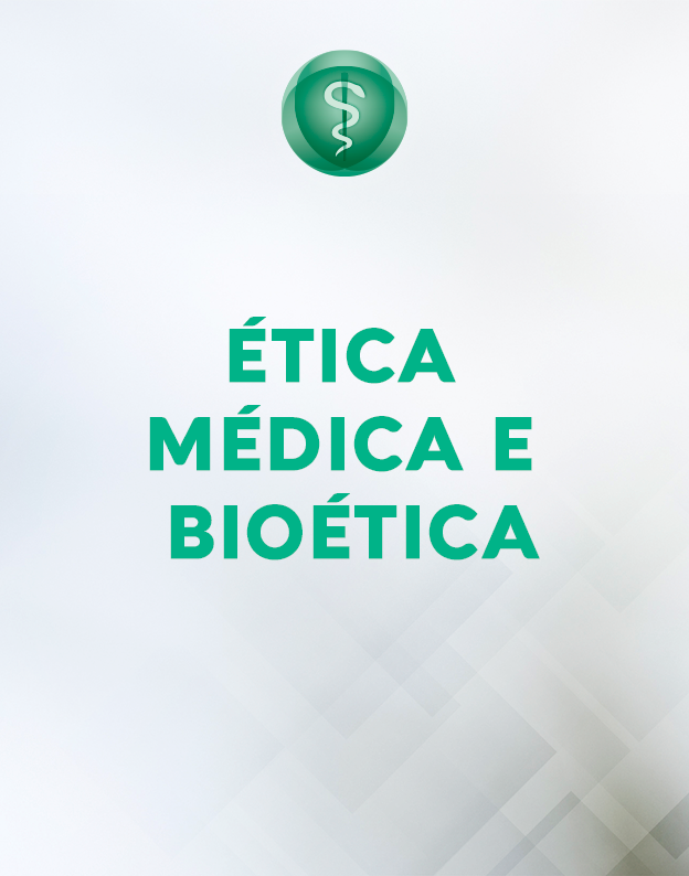 Ética Médica e Bioética