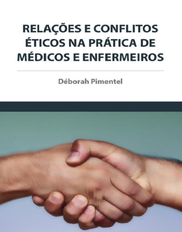 Relações e conflitos éticos na prática de médicos e enfermeiros