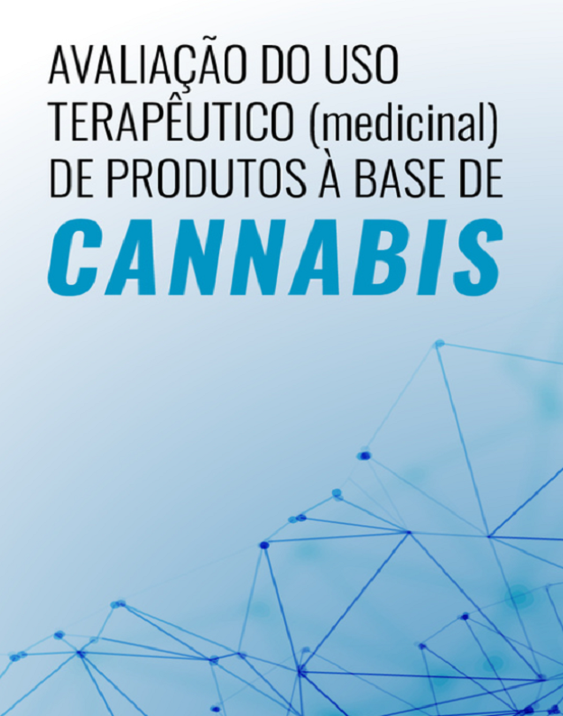 Avaliação do uso terapêutico (medicinal) de produtos à base de cannabis
