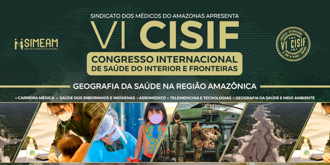 SAÚDE PÚBLICA NO AMAZONAS – Simeam realiza o VI Congresso Internacional de Saúde do Interior e Fronteiras