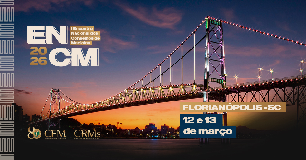 CFM AO VIVO: I Encontro Nacional dos Conselhos de Medicina de 2026 – Segundo dia