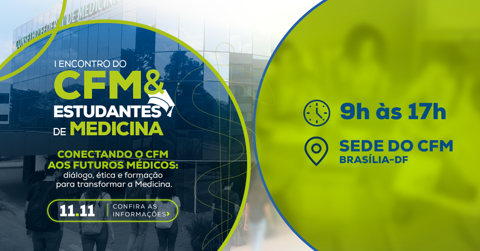 CFM vai realizar encontro com estudantes para debater o futuro da medicina no país